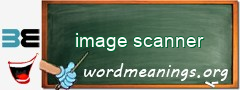 WordMeaning blackboard for image scanner